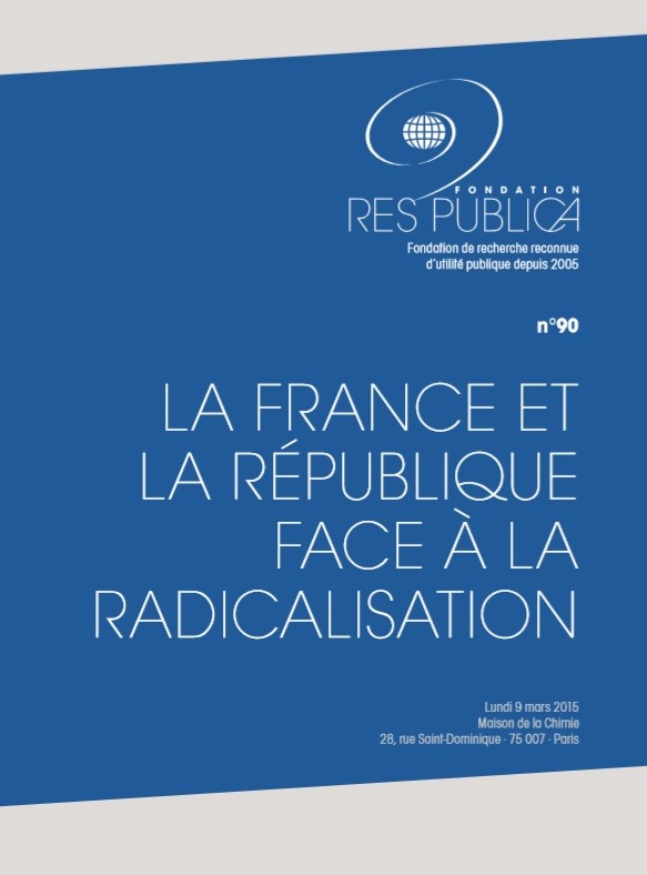 La France et la République face à la radicalisation