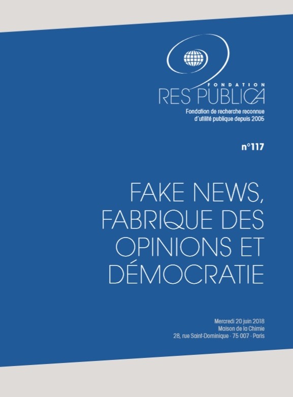 Fake news, fabrique des opinions et démocratie